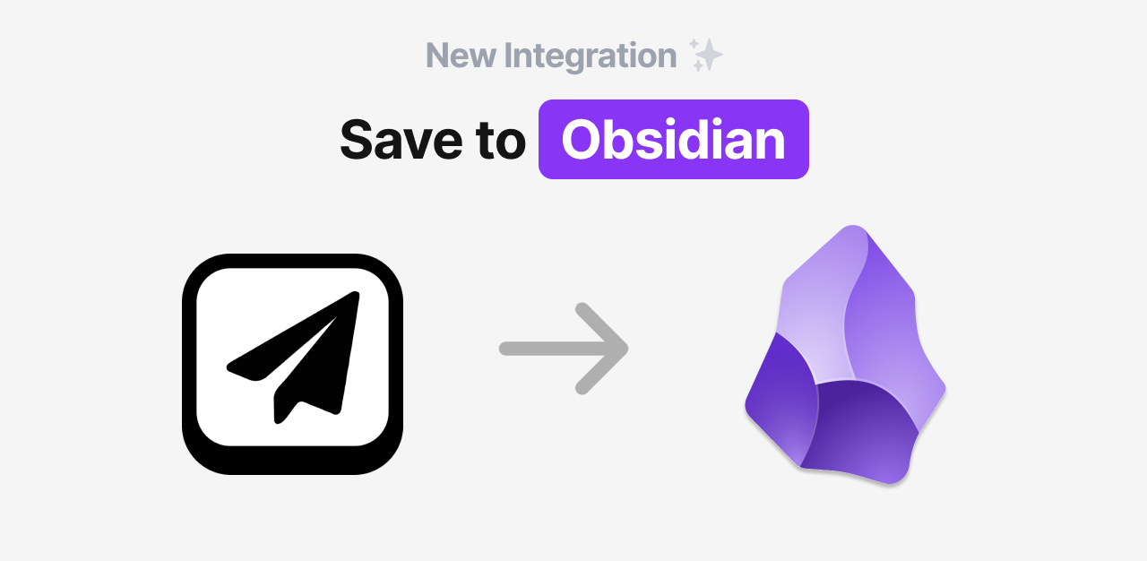 New Integration: Save to Obsidian